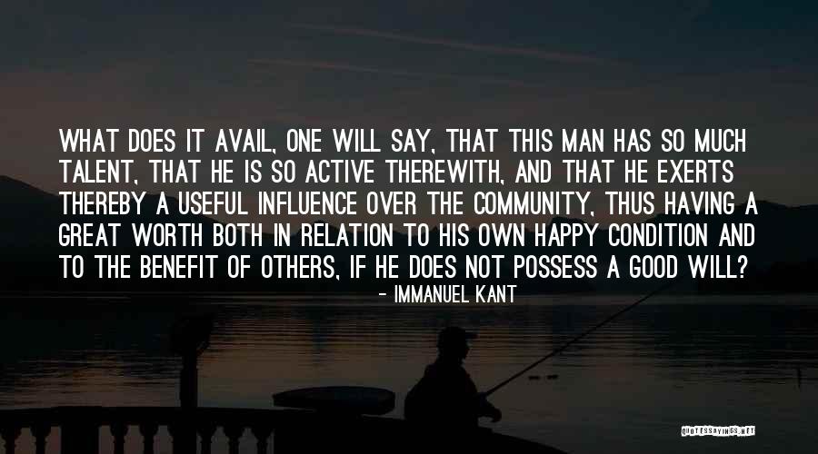He Is A Good Man Quotes By Immanuel Kant