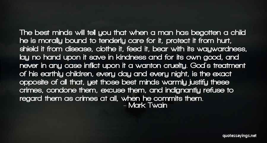 He Is A Good Man Quotes By Mark Twain