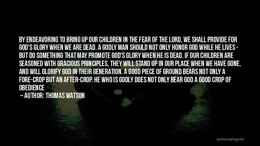 He Is A Good Man Quotes By Thomas Watson