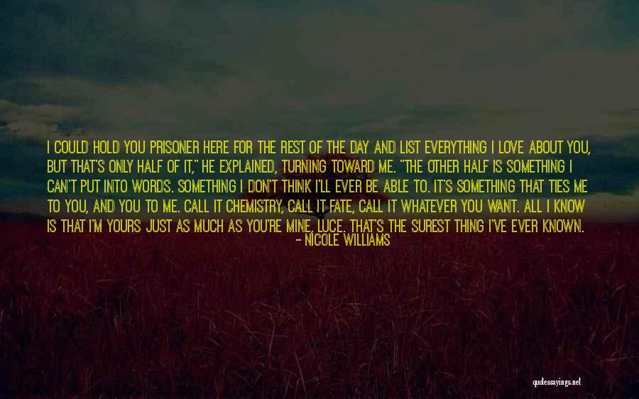 He Is All Mine Quotes By Nicole Williams He Is All Mine Quotes By Nicole Williams