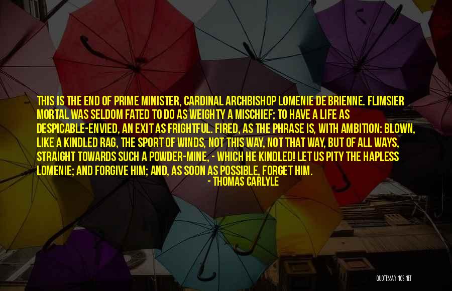 He Is All Mine Quotes By Thomas Carlyle He Is All Mine Quotes By Thomas Carlyle