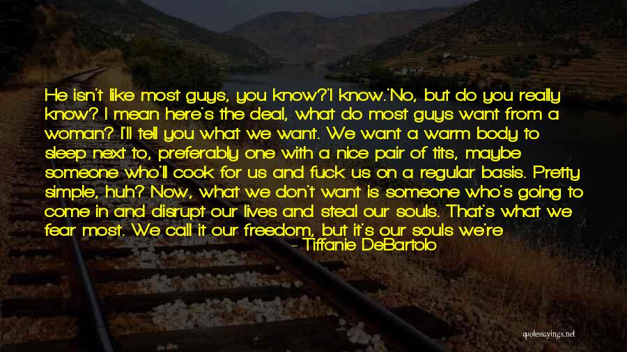 He Is All Mine Quotes By Tiffanie DeBartolo He Is All Mine Quotes By Tiffanie DeBartolo
