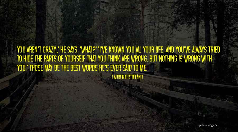 He Is Always With You Quotes By Lauren DeStefano He Is Always With You Quotes By Lauren DeStefano