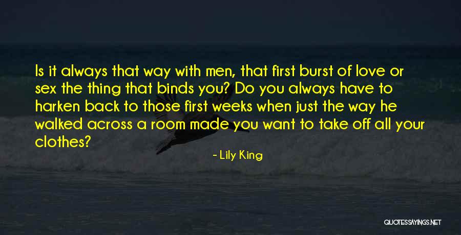 He Is Always With You Quotes By Lily King He Is Always With You Quotes By Lily King