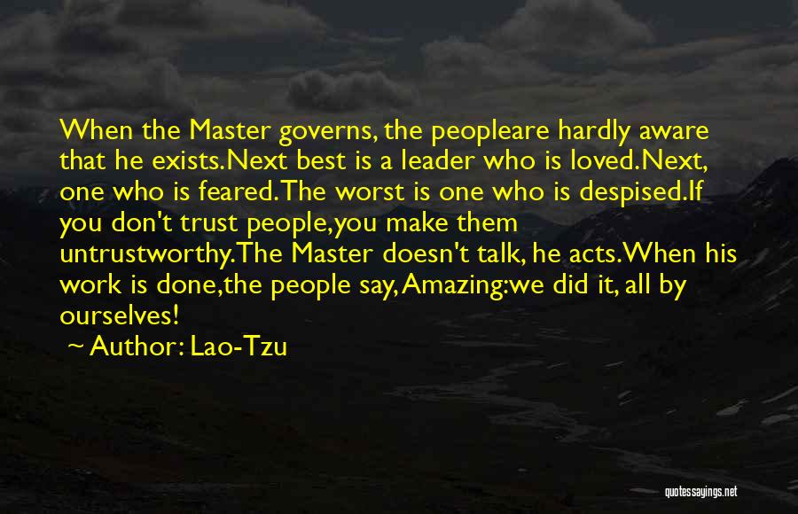 He Is Amazing Quotes By Lao-Tzu