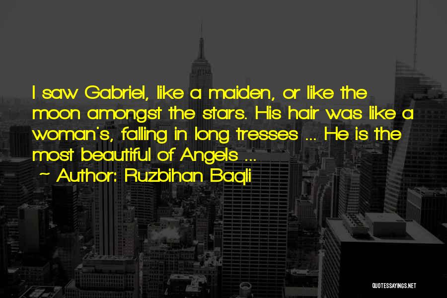 He Is Beautiful Quotes By Ruzbihan Baqli