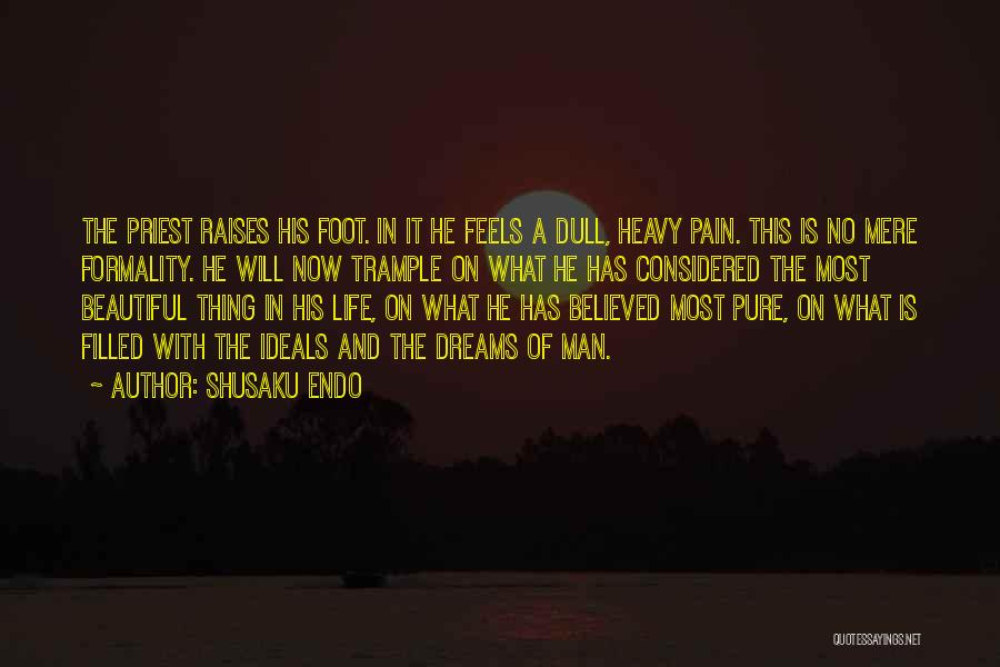 He Is Beautiful Quotes By Shusaku Endo