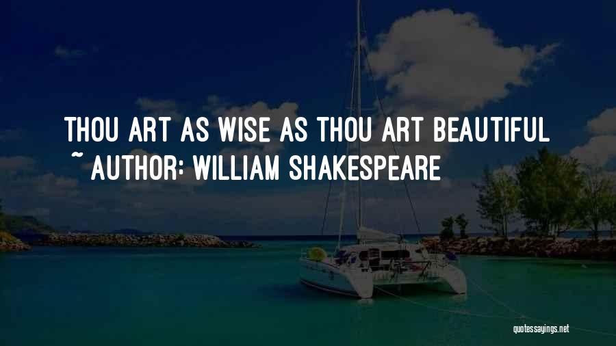 He Is Beautiful Quotes By William Shakespeare