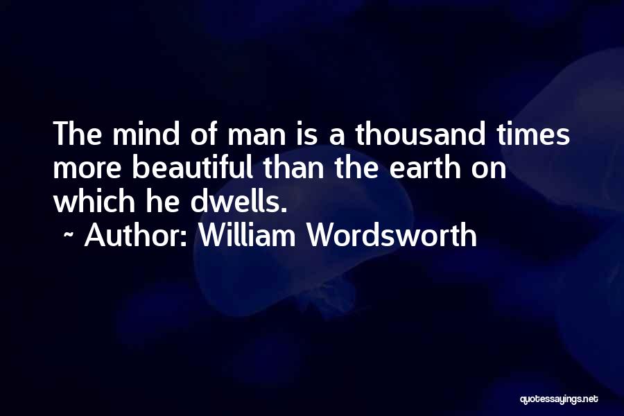 He Is Beautiful Quotes By William Wordsworth