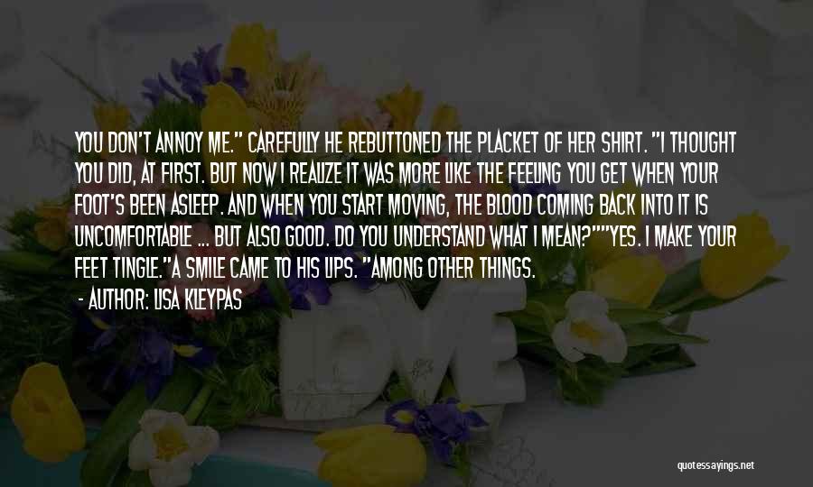 He Is Coming Back Quotes By Lisa Kleypas