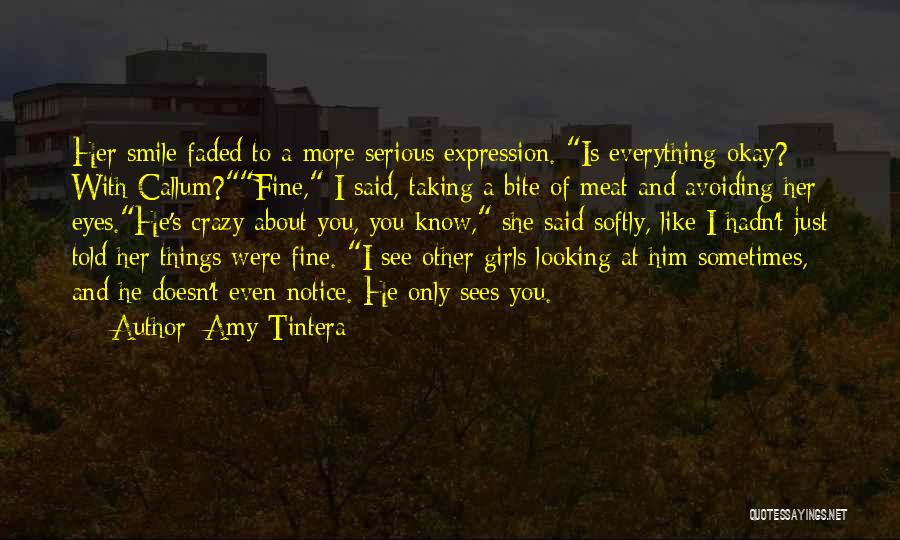 He Is Cute Quotes By Amy Tintera