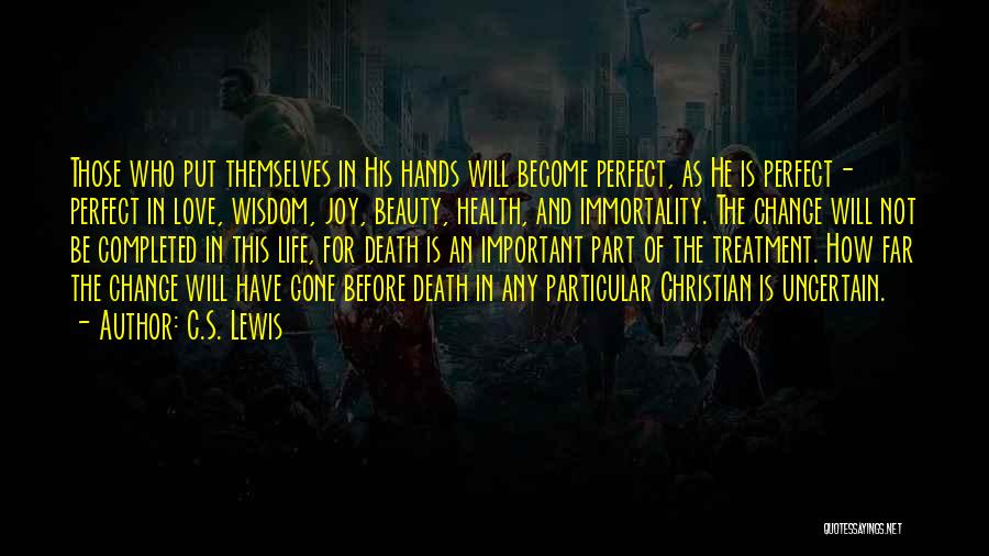 He Is Gone Love Quotes By C.S. Lewis