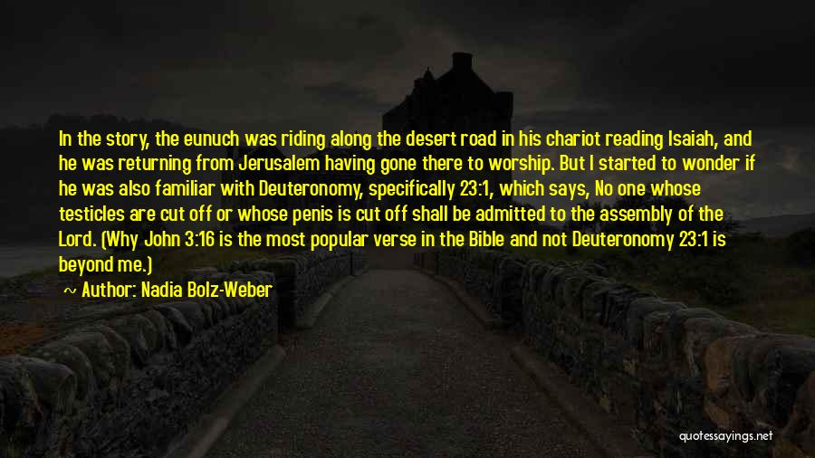 He Is Gone Quotes By Nadia Bolz-Weber
