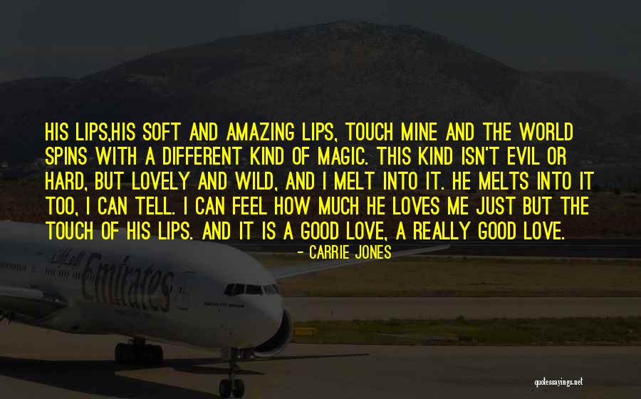 He Is Just Mine Quotes By Carrie Jones