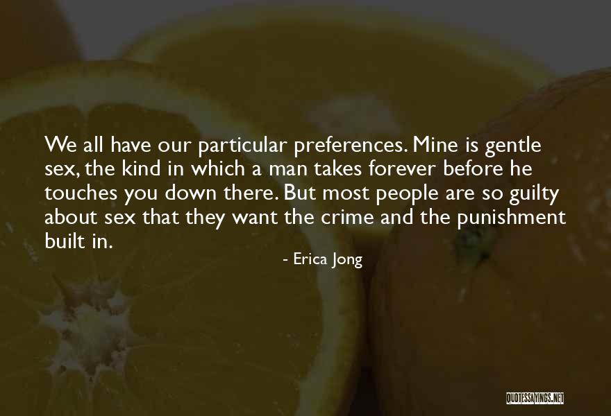 He Is Mine Forever Quotes By Erica Jong