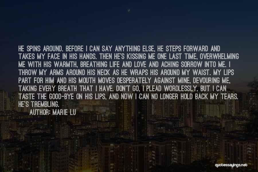 He Is Mine Now Quotes By Marie Lu