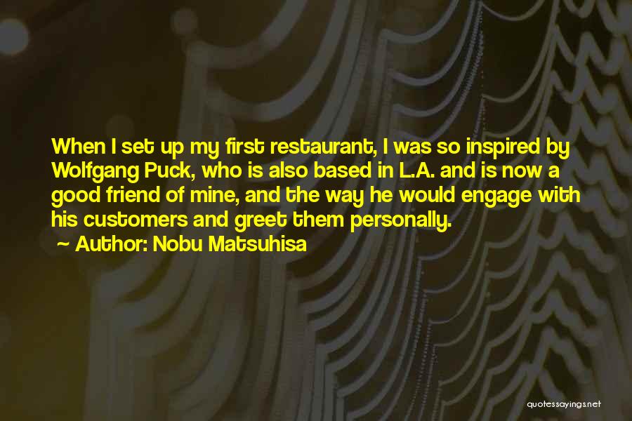 He Is Mine Now Quotes By Nobu Matsuhisa