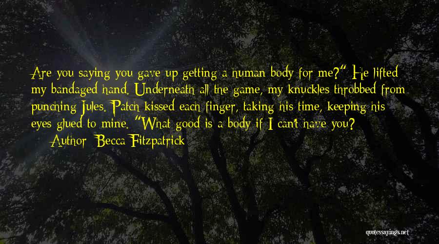 He Is Mine Quotes By Becca Fitzpatrick