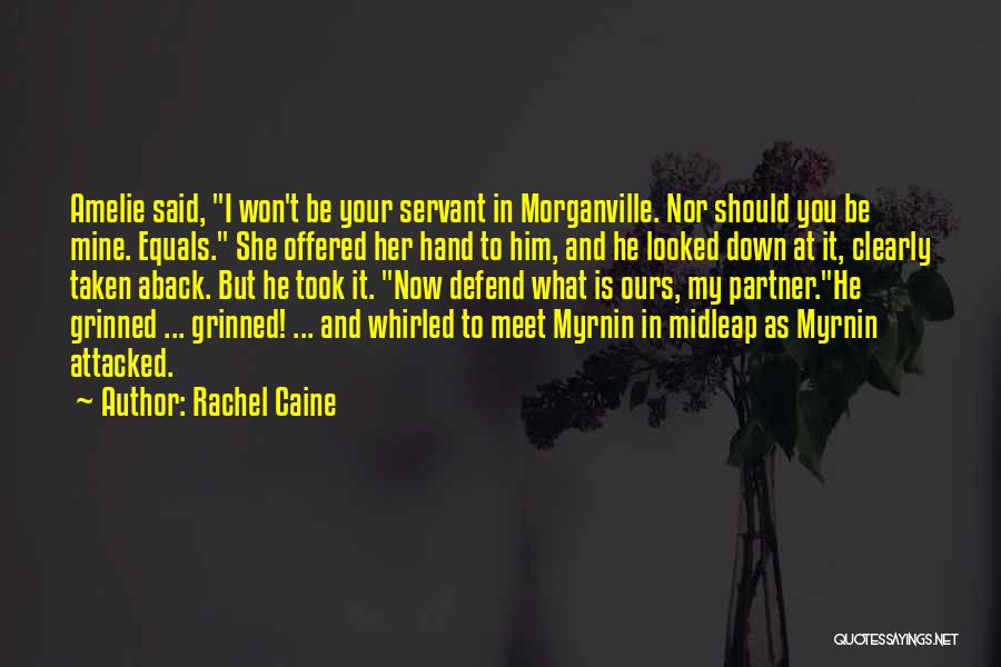 He Is Mine Quotes By Rachel Caine