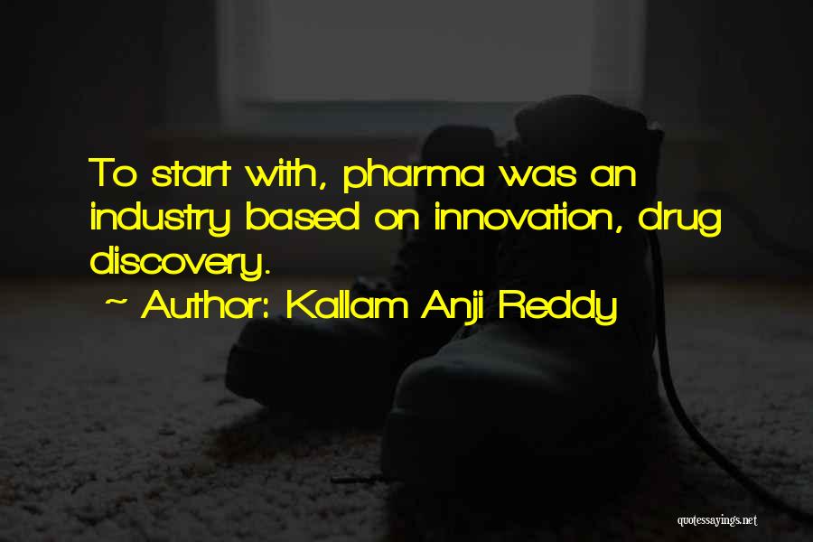 He Is My Drug Quotes By Kallam Anji Reddy