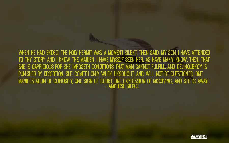 He Is My Happiness Quotes By Ambrose Bierce He Is My Happiness Quotes By Ambrose Bierce