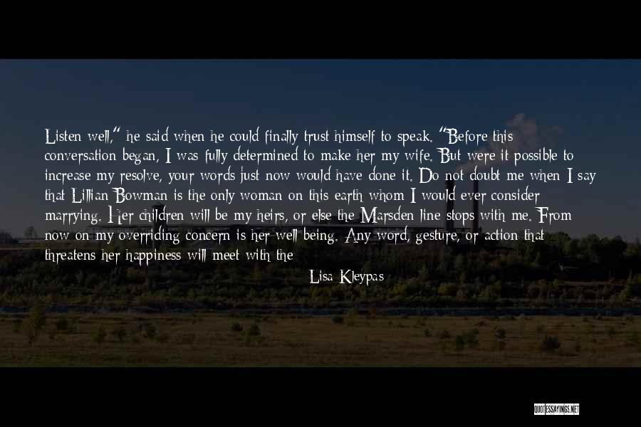 He Is My Happiness Quotes By Lisa Kleypas