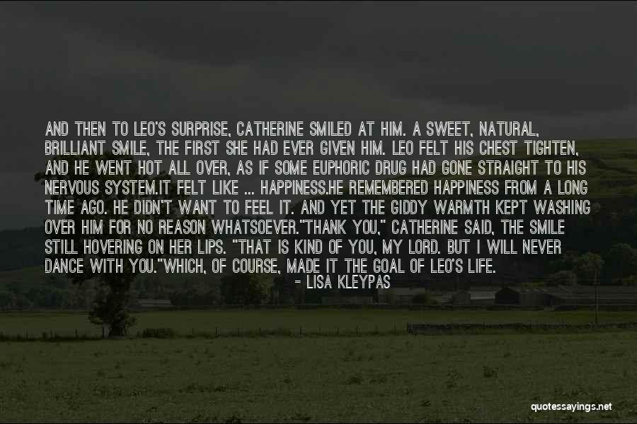 He Is My Happiness Quotes By Lisa Kleypas He Is My Happiness Quotes By Lisa Kleypas