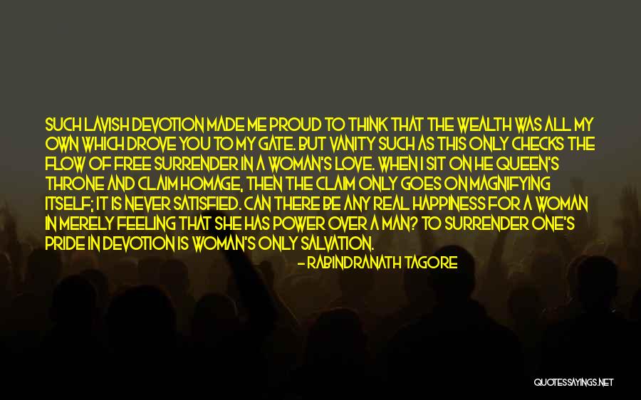 He Is My Happiness Quotes By Rabindranath Tagore He Is My Happiness Quotes By Rabindranath Tagore