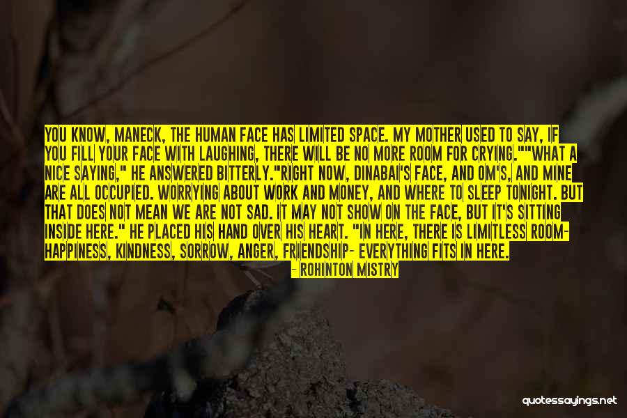 He Is My Happiness Quotes By Rohinton Mistry He Is My Happiness Quotes By Rohinton Mistry