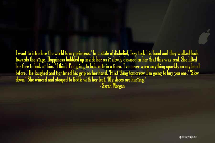He Is My Happiness Quotes By Sarah Morgan He Is My Happiness Quotes By Sarah Morgan