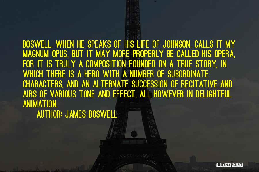 He Is My Hero Quotes By James Boswell