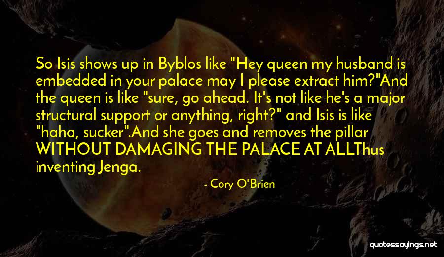 He Is My Husband Quotes By Cory O'Brien He Is My Husband Quotes By Cory O'Brien
