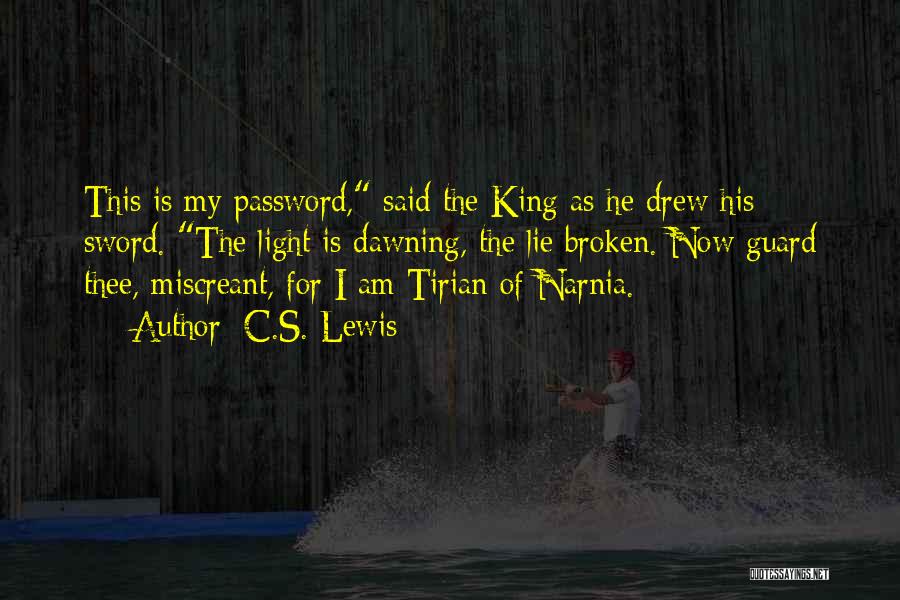 He Is My King Quotes By C.S. Lewis