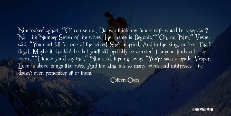 He Is My King Quotes By Colleen Chen