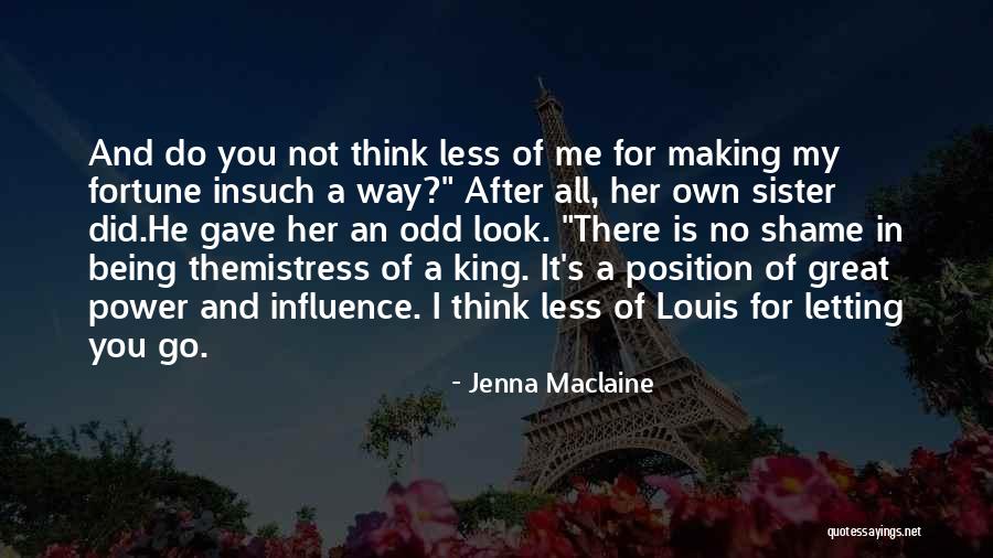 He Is My King Quotes By Jenna Maclaine