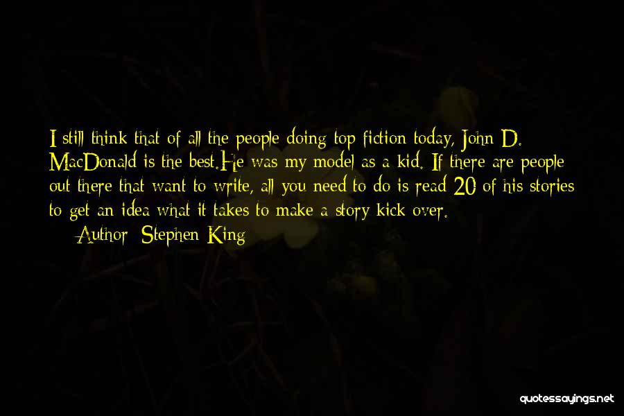 He Is My King Quotes By Stephen King