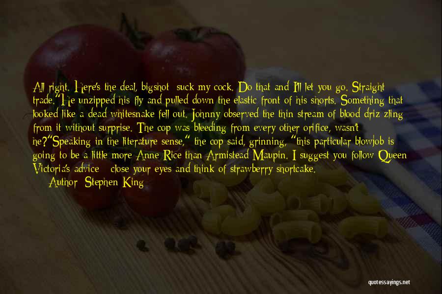 He Is My King Quotes By Stephen King