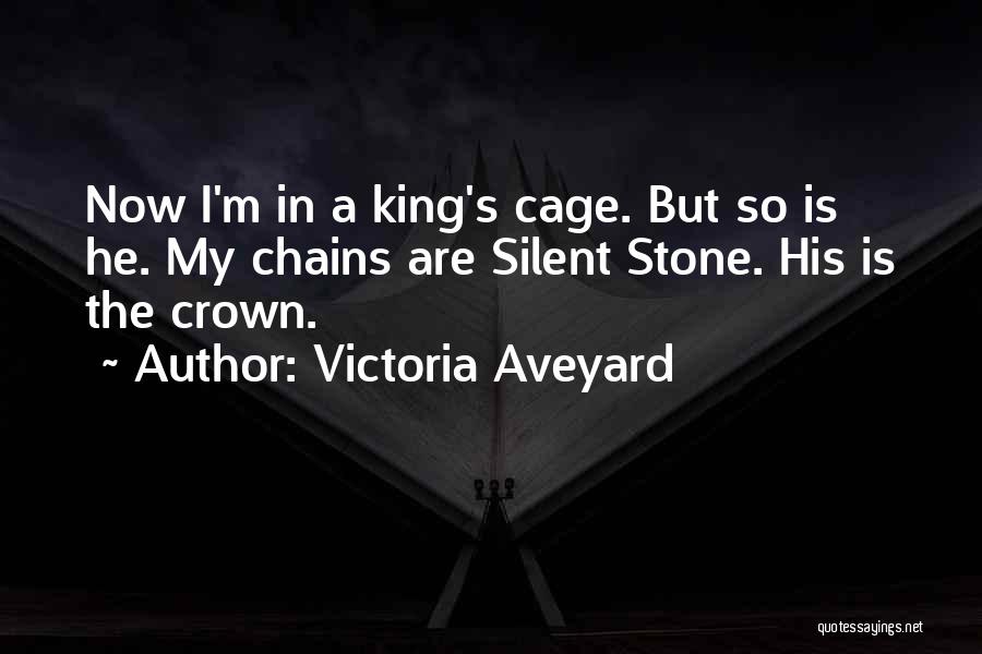 He Is My King Quotes By Victoria Aveyard