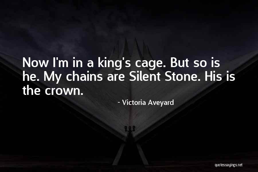 He Is My King Quotes By Victoria Aveyard