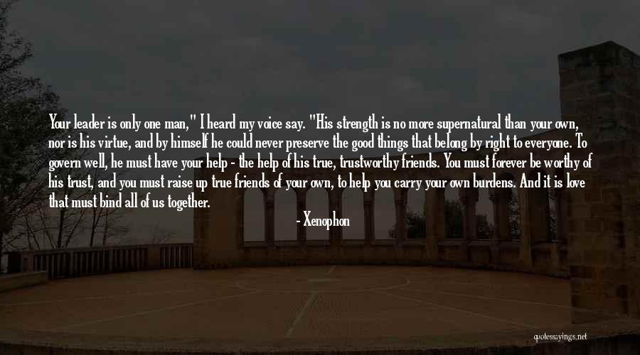 He Is My Strength Quotes By Xenophon