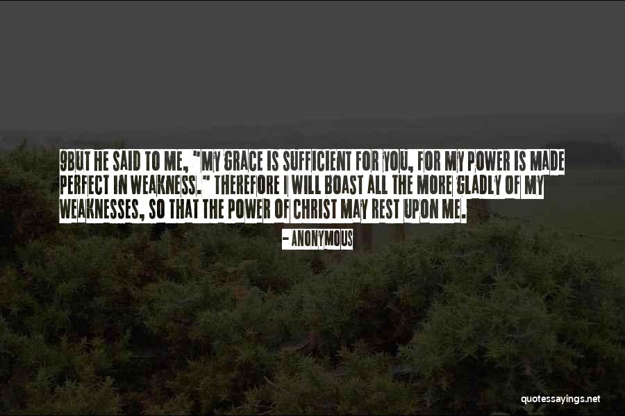 He Is My Weakness Quotes By Anonymous He Is My Weakness Quotes By Anonymous