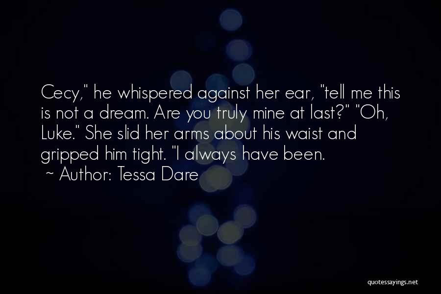 He Is Not Mine Quotes By Tessa Dare