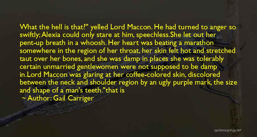 He Is So Hot Quotes By Gail Carriger