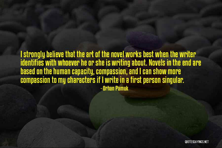 He Is The Best Person Quotes By Orhan Pamuk He Is The Best Person Quotes By Orhan Pamuk