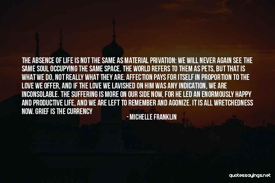 He Is We Love Quotes By Michelle Franklin