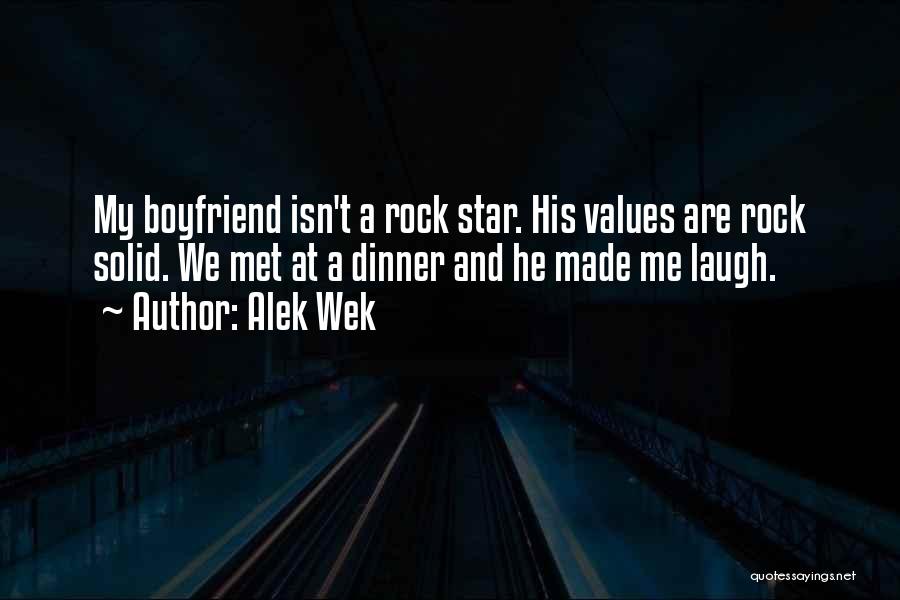 He Isn't My Boyfriend Quotes By Alek Wek