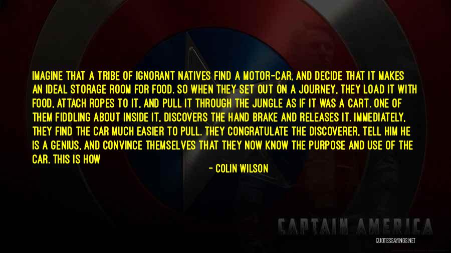 He Just Gets Me Quotes By Colin Wilson He Just Gets Me Quotes By Colin Wilson