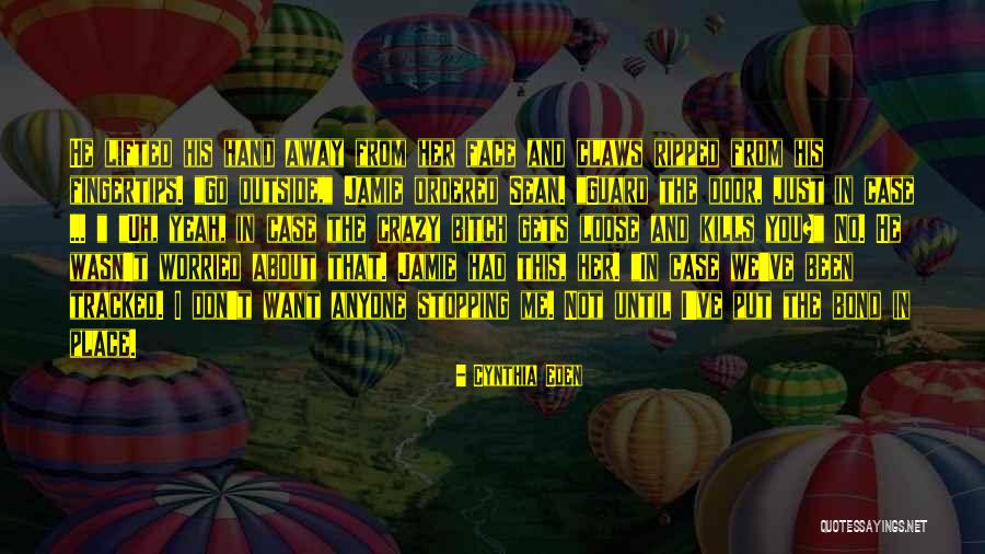 He Just Gets Me Quotes By Cynthia Eden He Just Gets Me Quotes By Cynthia Eden