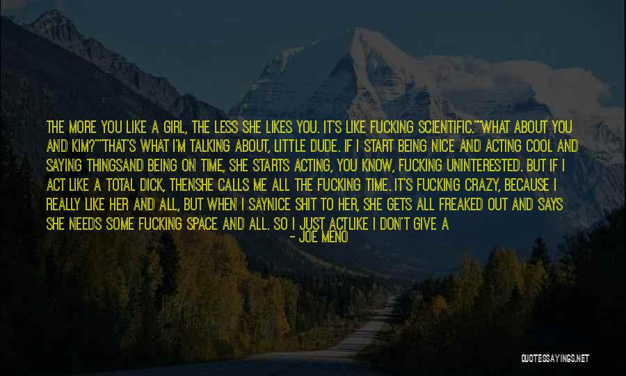 He Just Gets Me Quotes By Joe Meno He Just Gets Me Quotes By Joe Meno