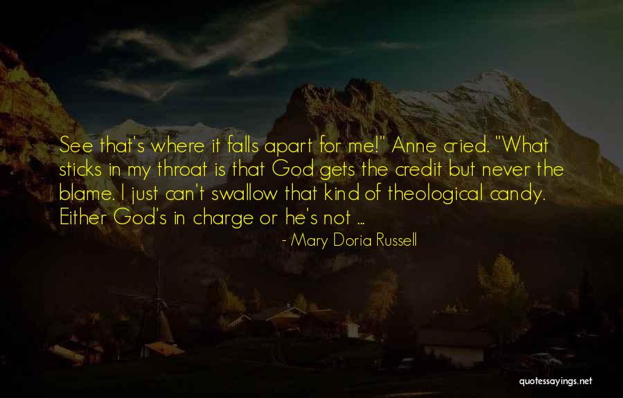 He Just Gets Me Quotes By Mary Doria Russell He Just Gets Me Quotes By Mary Doria Russell